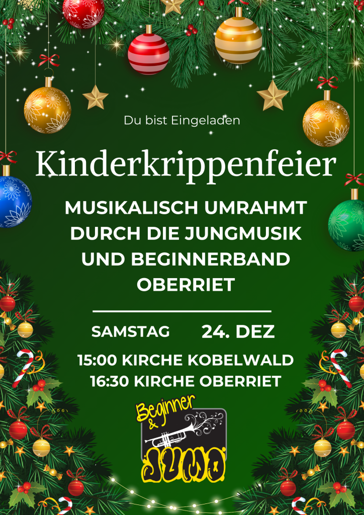 Jungmusik & Beginnerband: Weihnachtliche Klänge 24.12. in Oberriet und Kobelwald